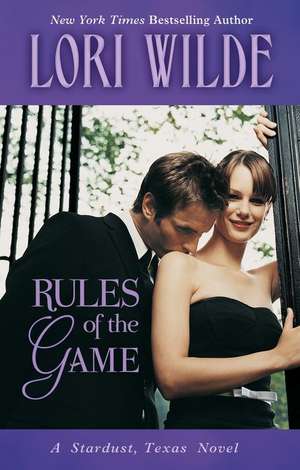 Rules of the Game de Lori Wilde