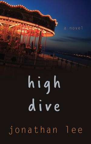 High Dive de Jonathan Lee