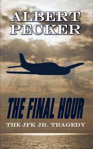 The Final Hour de Albert Pecker