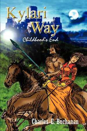 Kylari Way de Charles E. Buchanan