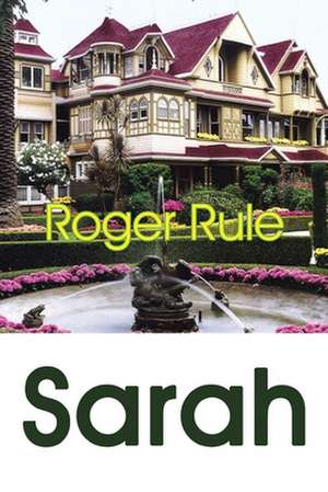 Rule, R: Sarah