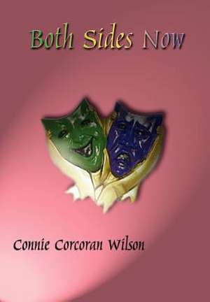 Both Sides Now de Connie Corcoran Wilson