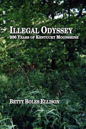 Illegal Odyssey de Betty Boles Ellison