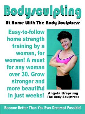 Bodysculpting de Angela Ursprung