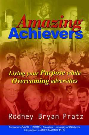 Amazing Achievers de Rodney Bryan Pratz