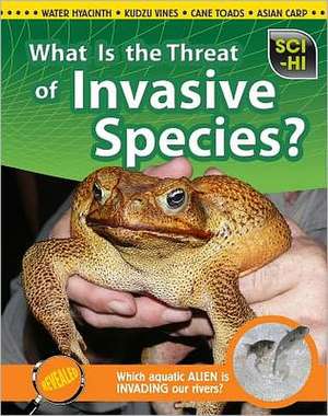 What Is the Threat of Invasive Species? de Eve Hartman