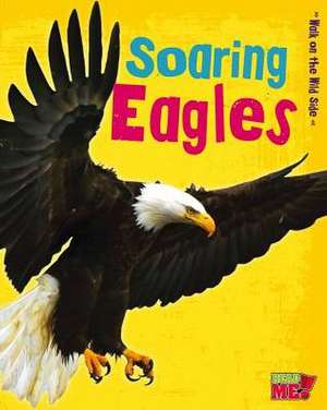 Soaring Eagles de Charlotte Guillain