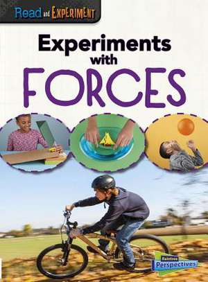 Experiments with Forces de Isabel Thomas