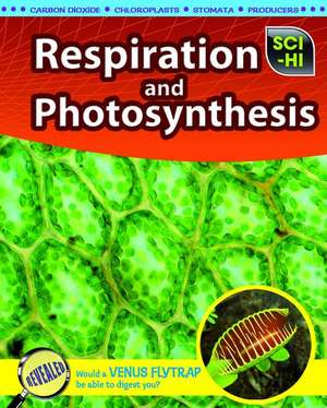 Respiration and Photosynthesis de Donna Latham