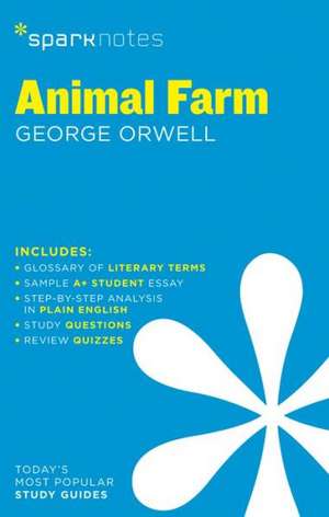 Animal Farm Sparknotes Literature Guide: Grades 5-6 de Sparknotes