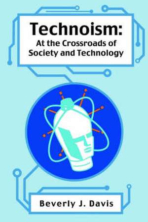 Technoism de Beverly Davis