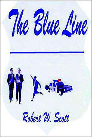 The Blue Line de Robert Scott