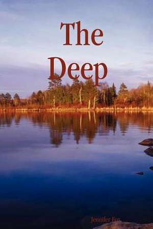 The Deep de Jennifer Fox