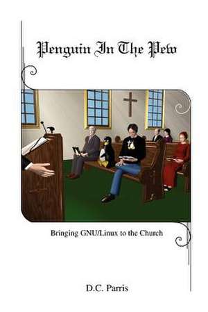 Penguin in the Pew de Donald Parris