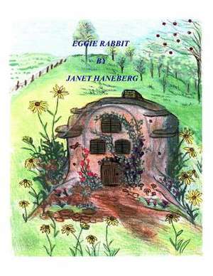 Eggie Rabbit de Janet Haneberg