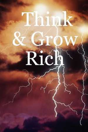 Think & Grow Rich de Tony Nutley