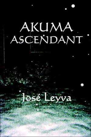 Akuma Ascendant de José Leyva