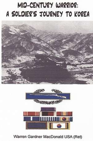 Mid-Century Warrior de W. G. MacDonald