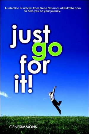 Just Go for It! de Gene Simmons