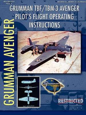 Grumman Tbm Avenger Pilot's Flight Manual de Periscope Film Com