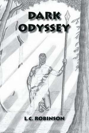 Dark Odyssey de L. C. Robinson