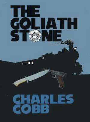 The Goliath Stone de Charles Cobb