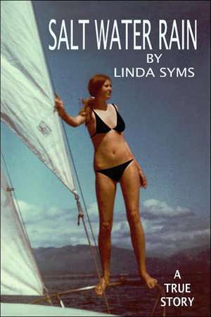 Salt Water Rain de Linda Syms