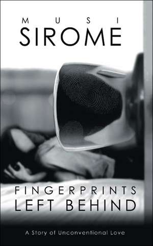 Fingerprints Left Behind de Musi Sirome