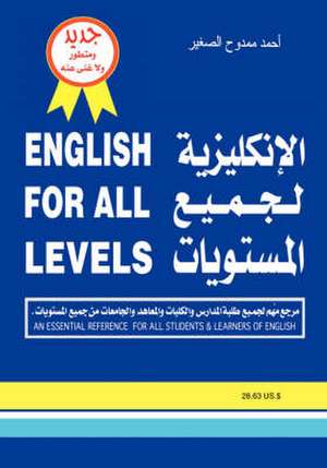 English for All Levels de Ahmad Mamdouh Al Saghir