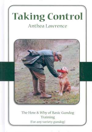 Taking Control de Anthea Lawrence