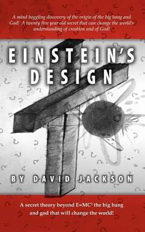 Einstein's Design de David Jackson