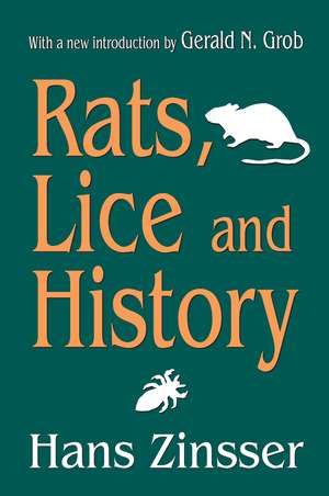 Rats, Lice and History de Allen Grimshaw