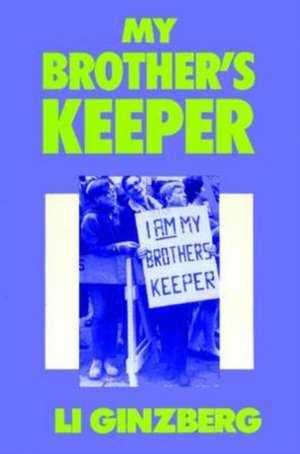 My Brother's Keeper de Eli Ginzberg