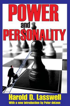 Power and Personality de Harold D. Lasswell