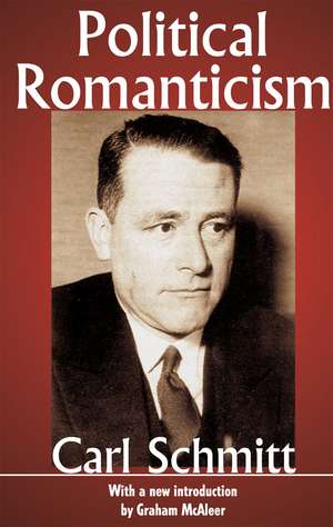 Political Romanticism de Carl Schmitt