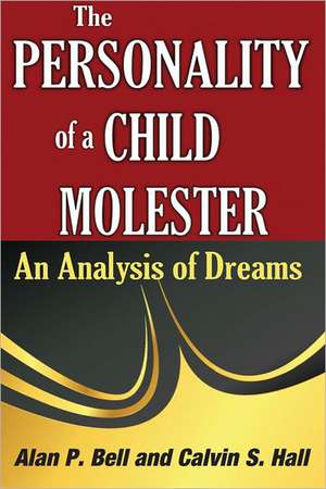 The Personality of a Child Molester: An Analysis of Dreams de Calvin Hall