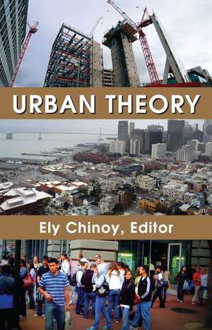 Urban Theory de Ely Chinoy