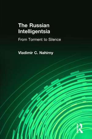 The Russian Intelligentsia de Vladimir C. Nahirny