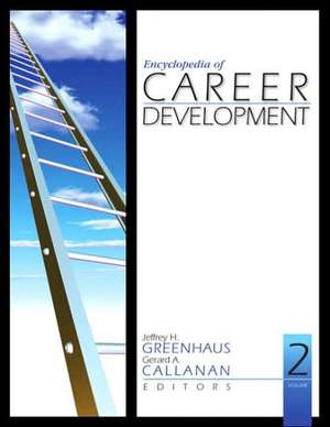 Encyclopedia of Career Development de Jeffrey H. Greenhaus