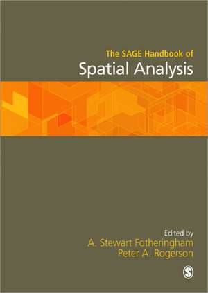 The SAGE Handbook of Spatial Analysis de A Stewart Fotheringham