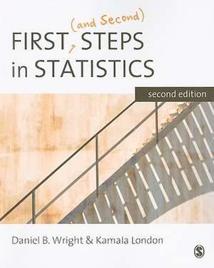 First (and Second) Steps in Statistics de Daniel B. Wright