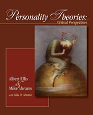 Personality Theories: Critical Perspectives de Albert Ellis