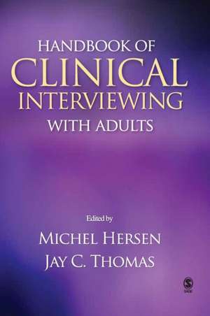 Handbook of Clinical Interviewing With Adults de Michel Hersen