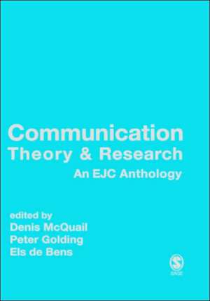 Communication Theory and Research de Denis McQuail