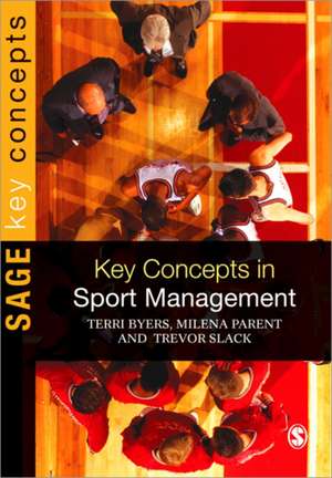 Key Concepts in Sport Management de Terri Byers