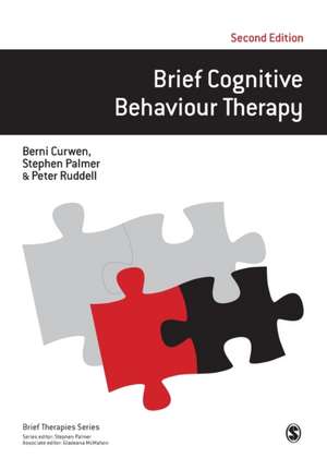 Brief Cognitive Behaviour Therapy de Berni Curwen