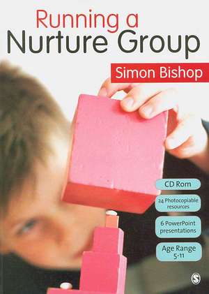 Running a Nurture Group de Simon Bishop