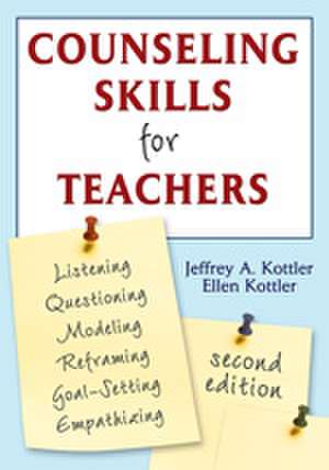 Counseling Skills for Teachers de Jeffrey A. Kottler