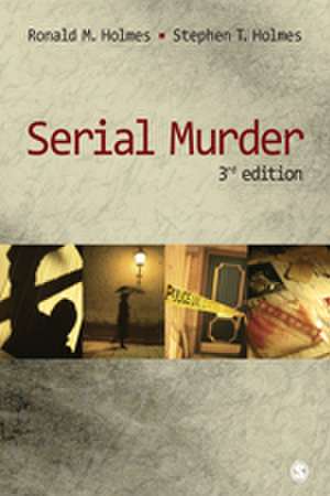 Serial Murder de Ronald M. Holmes