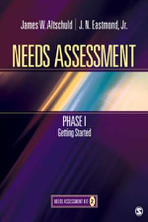 Needs Assessment Phase I: Getting Started (Book 2) de James Altschuld